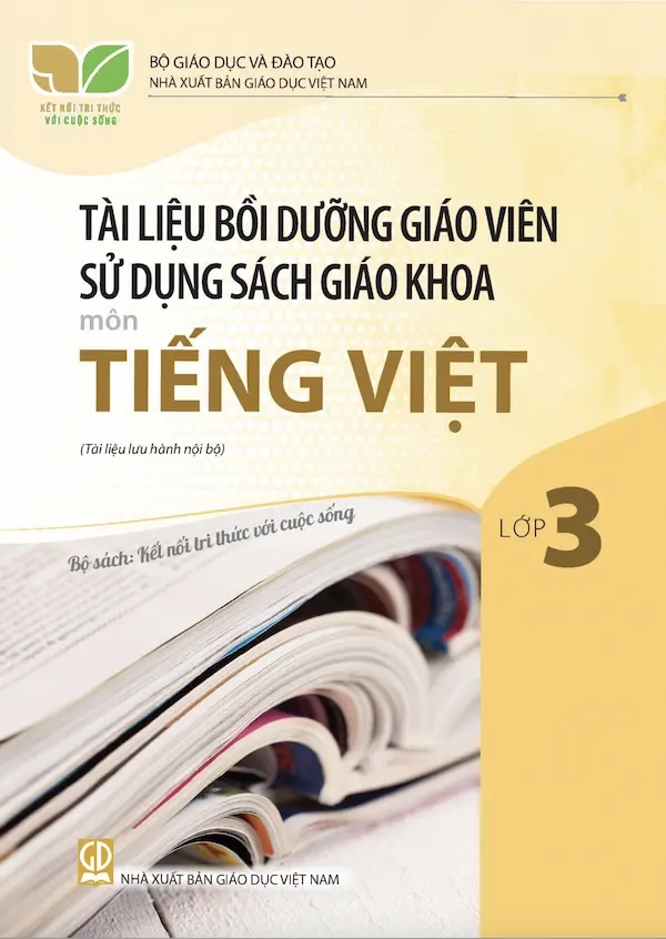 Tài liệu bồi dưỡng GV sử dụng SGK môn Tiếng Việt 3