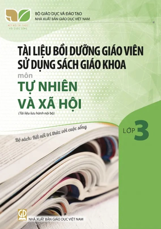 Tài liệu bồi dưỡng GV sử dụng SGK môn Tự nhiên và Xã hội 3