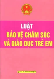 Luật bảo vệ, chăm sóc và giáo dục trẻ em