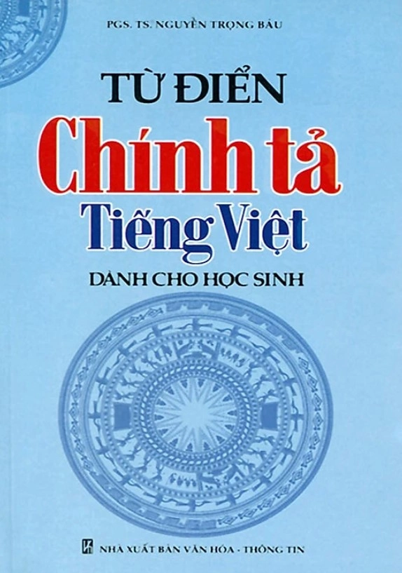 Từ điển chính tả Tiếng Việt dành cho học sinh