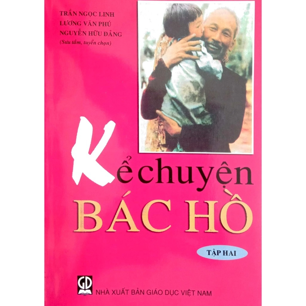Kể Chuyện Bác Hồ - Tập 2
