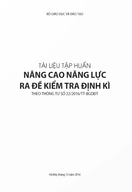 Tài liệu tập huấn nâng cao năng lực ra đề kiểm tra định kì các lớp chủ nhiệm