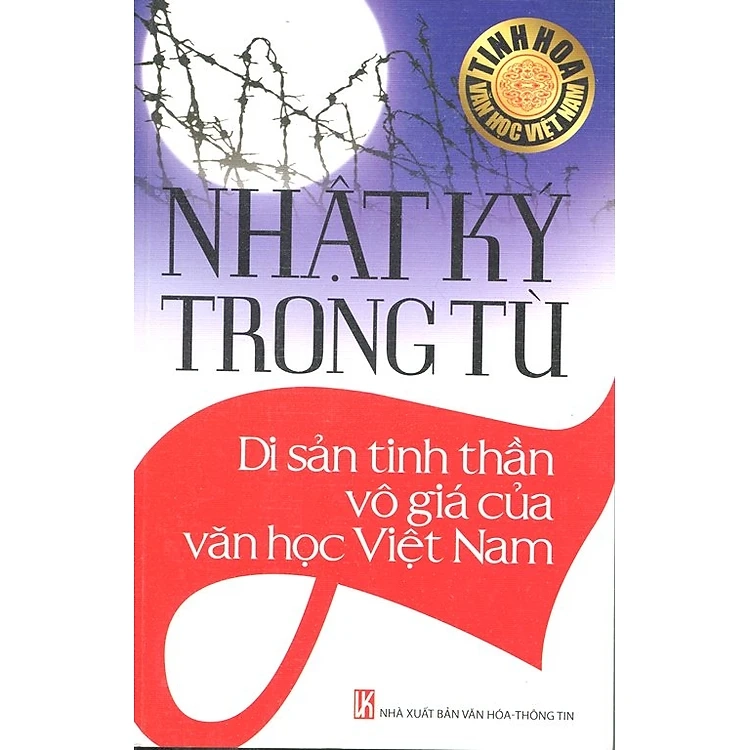Nhật Ký Trong Tù - Di Sản Tinh Thần Vô Giá Của Văn Học Việt Nam