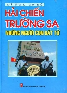 Hải Chiến Trường Sa - Những Người Con Bất Tử