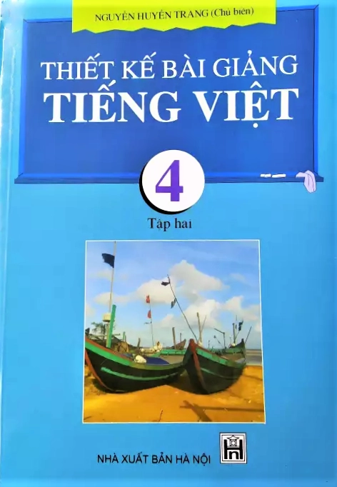 Thiết kế bài giảng Tiếng Việt 4 - Tập 2