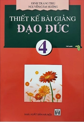 Thiết kế bài giảng Đạo đức 4
