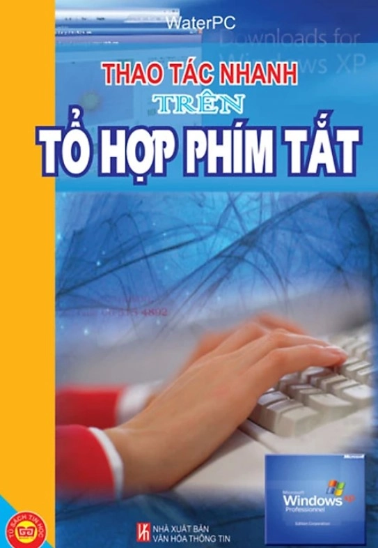 Thao tác nhanh trên tổ hợp phím tắt