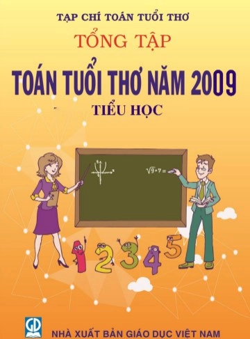 Toán tuổi thơ (Tổng tập toán tuổi thơ 2009 - Tiểu học)