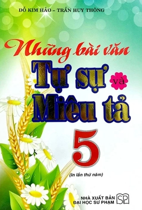 Những bài văn tự sự miêu tả 5