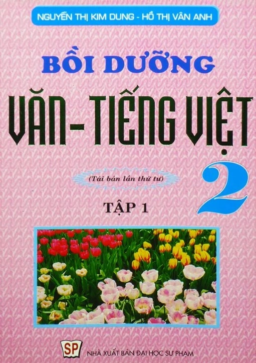 Bồi dưỡng Văn – Tiếng Việt 2 - Tập 1