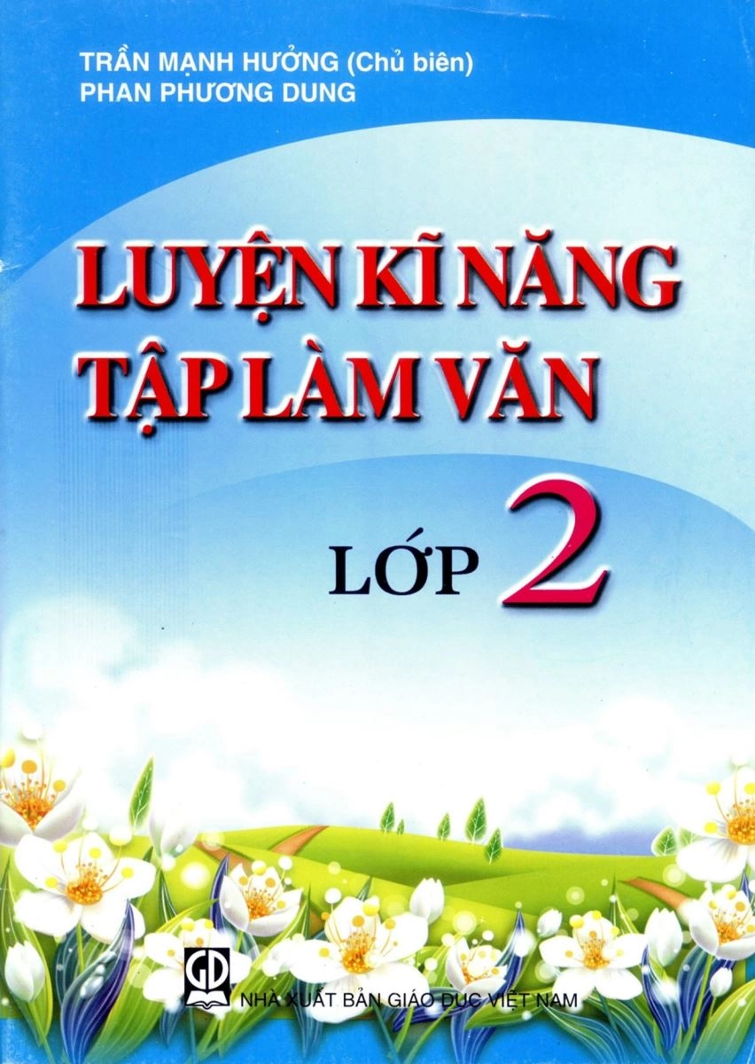 Luyện kĩ năng Tập làm văn 2