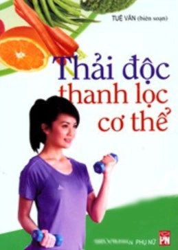 Thải độc thanh lọc cơ thể