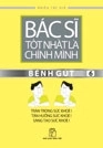 Bác sĩ tốt nhất là chính mình 6 - Bệnh Gút