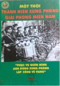 Một thời thanh niên xung phong giải phóng miền Nam