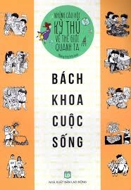 Những câu hỏi kì thú bách khoa cuộc sống