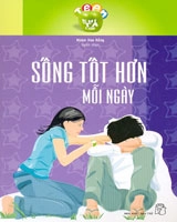 Sống tốt hơn mỗi ngày