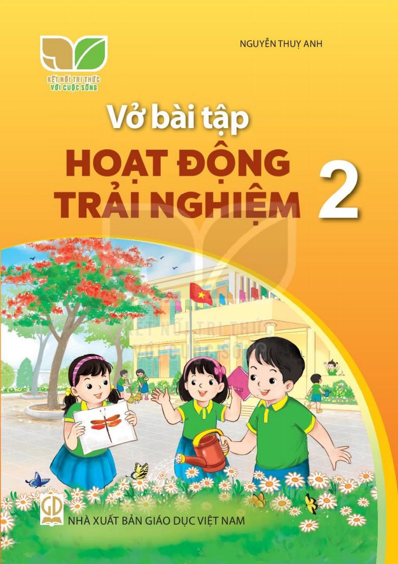 Vở Bài Tập Hoạt Động Trải Nghiệm 2 - Kết Nối Tri Thức