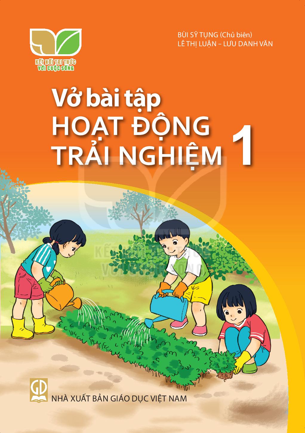Vở Bài Tập Hoạt Động Trải Nghiệm 1 - Kết Nối Tri Thức