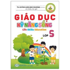 Giáo dục kĩ năng sống lớp 5
