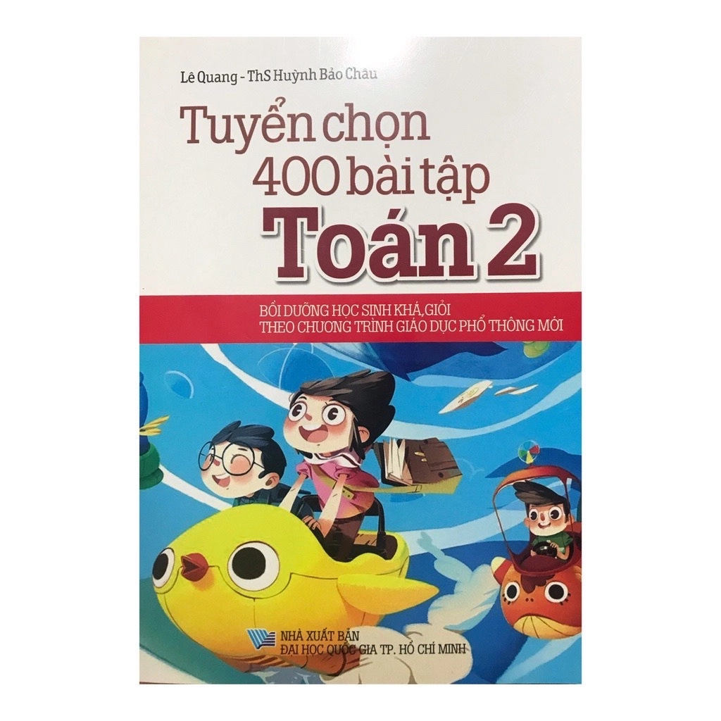 Tuyển chọn 400 bài tập Toán 2