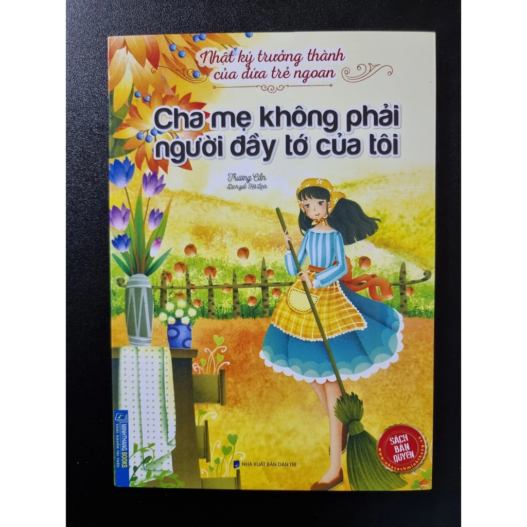 Cha mẹ không phải người đầy tớ của tôi