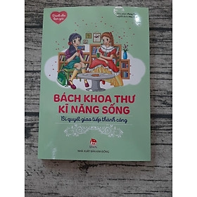 Bách khoa thư kĩ năng sống bí quyết giao tiếp thành công