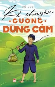 Kể chuyện gương dũng cảm