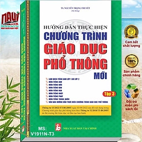 Cẩm nang hướng dẫn thực hiện chương trình giáo dục phổ thông mới tập 3