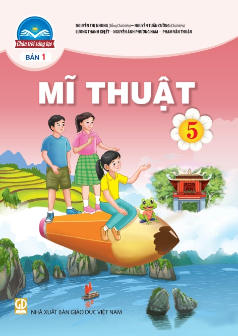 Sách giáo khoa Mĩ Thuật 5 - Bản 1 Chân Trời Sáng Tạo
