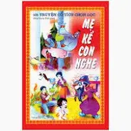 Mẹ kể con nghe
