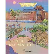 Họ Khúc dựng nền tự chủ