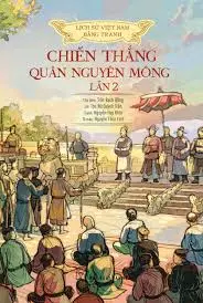 Chiến thắng giặc Nguyên Mông Lần thứ hai