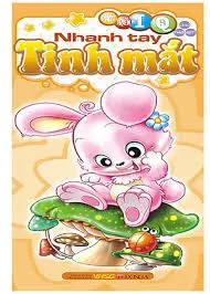 Nhanh tay tinh mắt