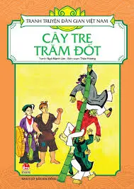 Cây tre trăm đốt