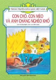 Con chó, con mèo và anh chàng nghèo khổ