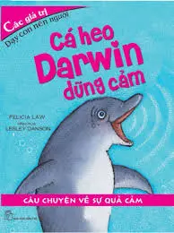 Cá heo Darwin anh dũng