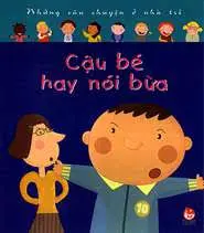 Cậu bé hay nói bừa