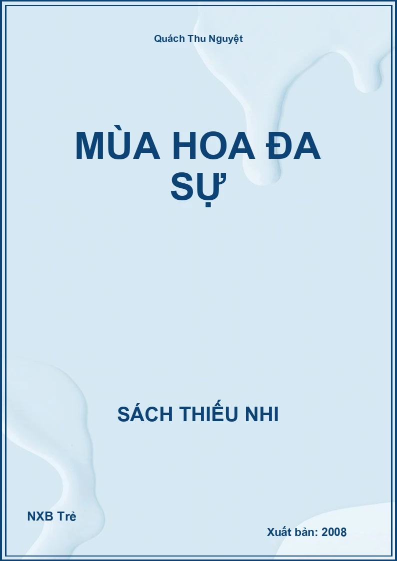 Mùa hoa đa sự