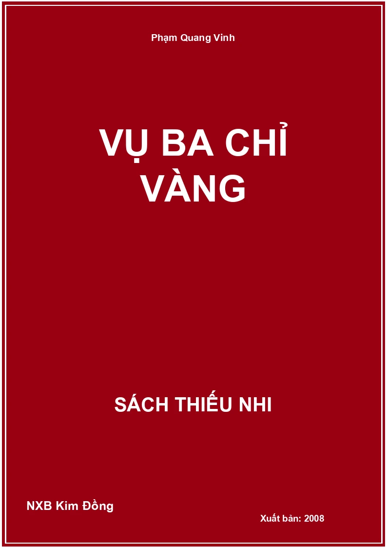 Vụ ba chỉ vàng