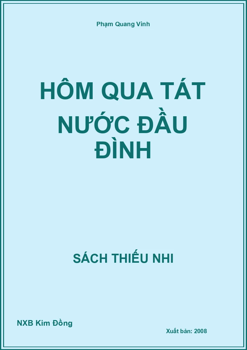 Hôm qua tát nước đầu Đình