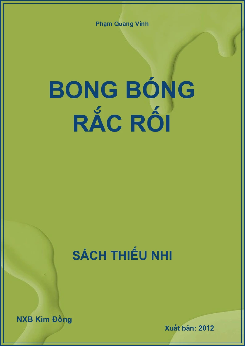 Bong bóng rắc rối