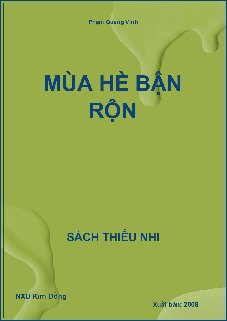 Mùa hè bận rộn