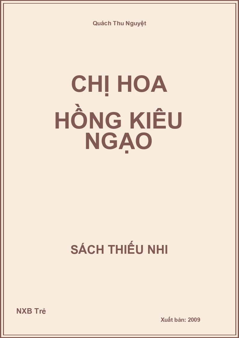 Chị hoa hồng kiêu ngạo