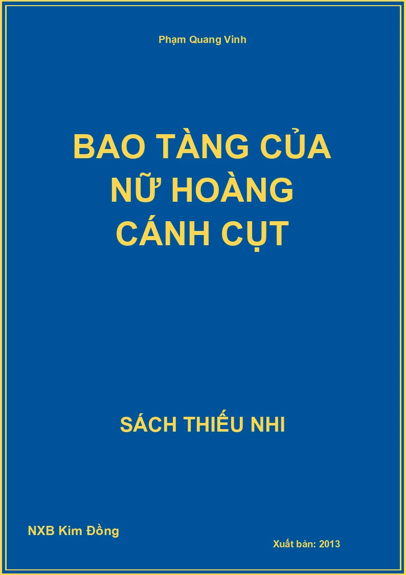 Bao tàng của Nữ hoàng cánh cụt