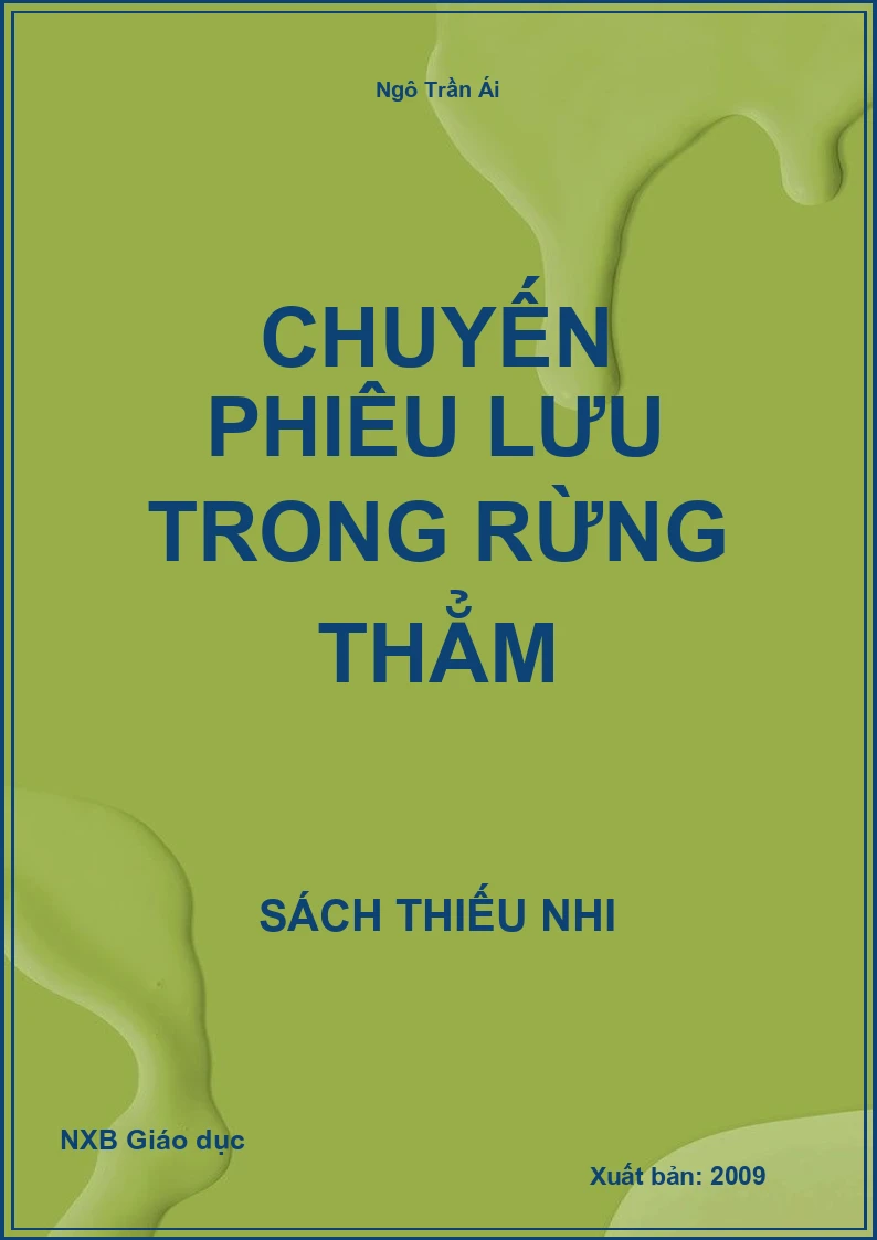 Chuyến phiêu lưu trong rừng thẳm