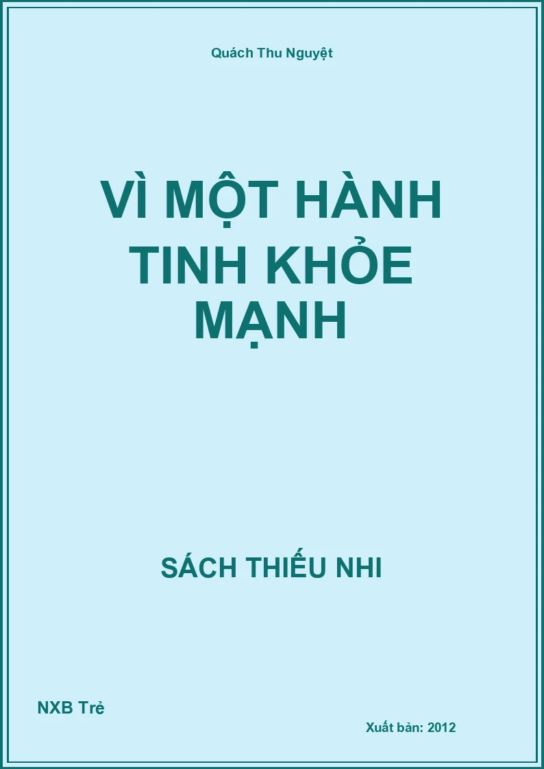 Vì một hành tinh khỏe mạnh