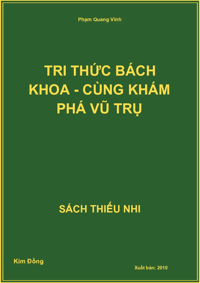 Tri thức bách khoa - cùng khám phá Vũ Trụ