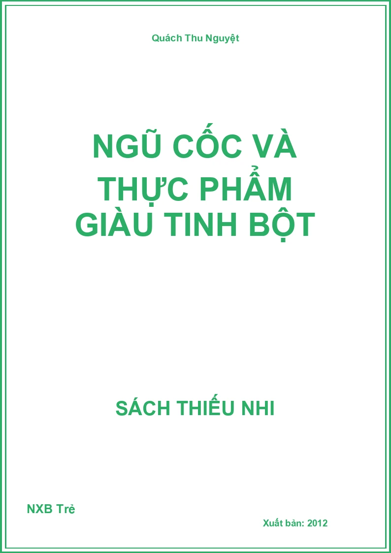 Ngũ cốc và thực phẩm giàu tinh bột