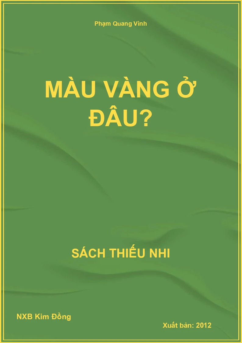 Màu vàng ở đâu?