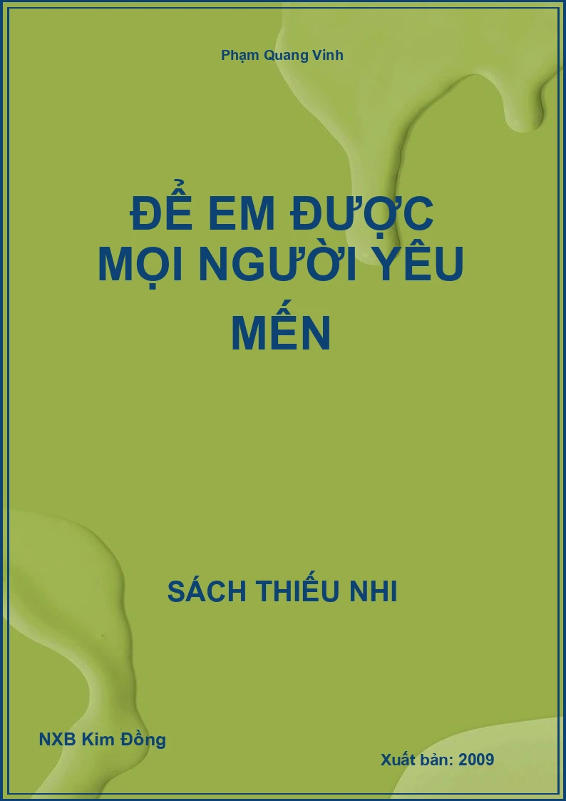 Để em được mọi người yêu mến